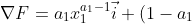 \nabla F= a_1x_1^{a_1-1}\vec{i}+ (1-a_1)x_2^{-a_1}\vec{j}